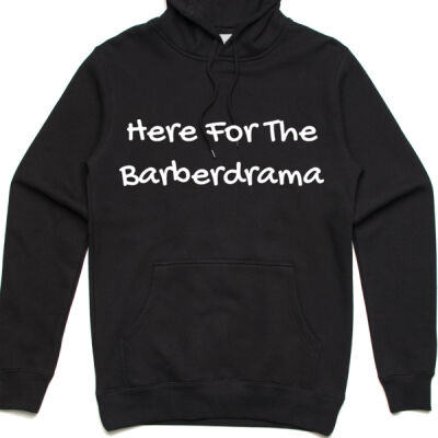 Here For The Barberdrama (Men's Hoodie) Thumbnail