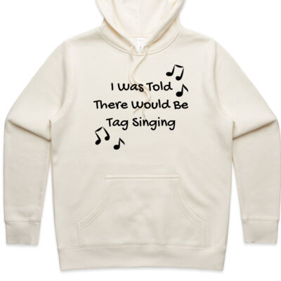 I Was Told There Would Be Tag Singing (Women's Hoodie) Thumbnail